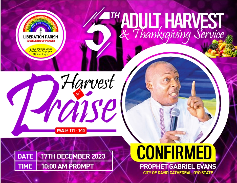 Prophet Evans, Aduke Gold, others set to light up CCC Liberation 5th Adult Harvest