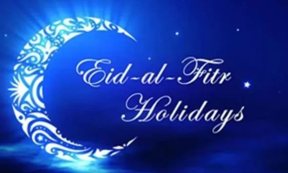 Govt Announces Eid Al-Fitr Public Holiday Dates